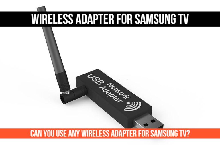 Use Any Wireless Adapter for Samsung Tv