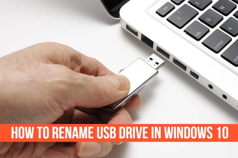 How To Rename USB Drive In Windows 10