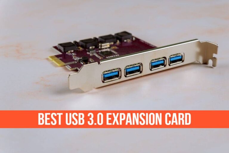 Best USB 3.0 Expansion Card